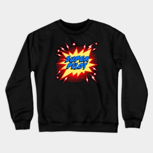 Super Pilot Crewneck Sweatshirt